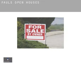 Fauls  open houses