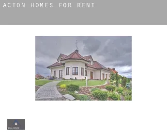 Acton  homes for rent