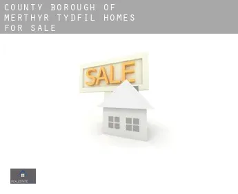 Merthyr Tydfil (County Borough)  homes for sale