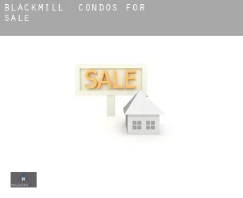 Blackmill  condos for sale