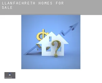 Llanfachreth  homes for sale