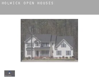 Holwick  open houses