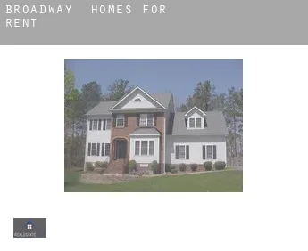 Broadway  homes for rent
