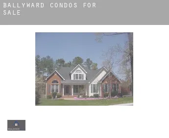 Ballyward  condos for sale